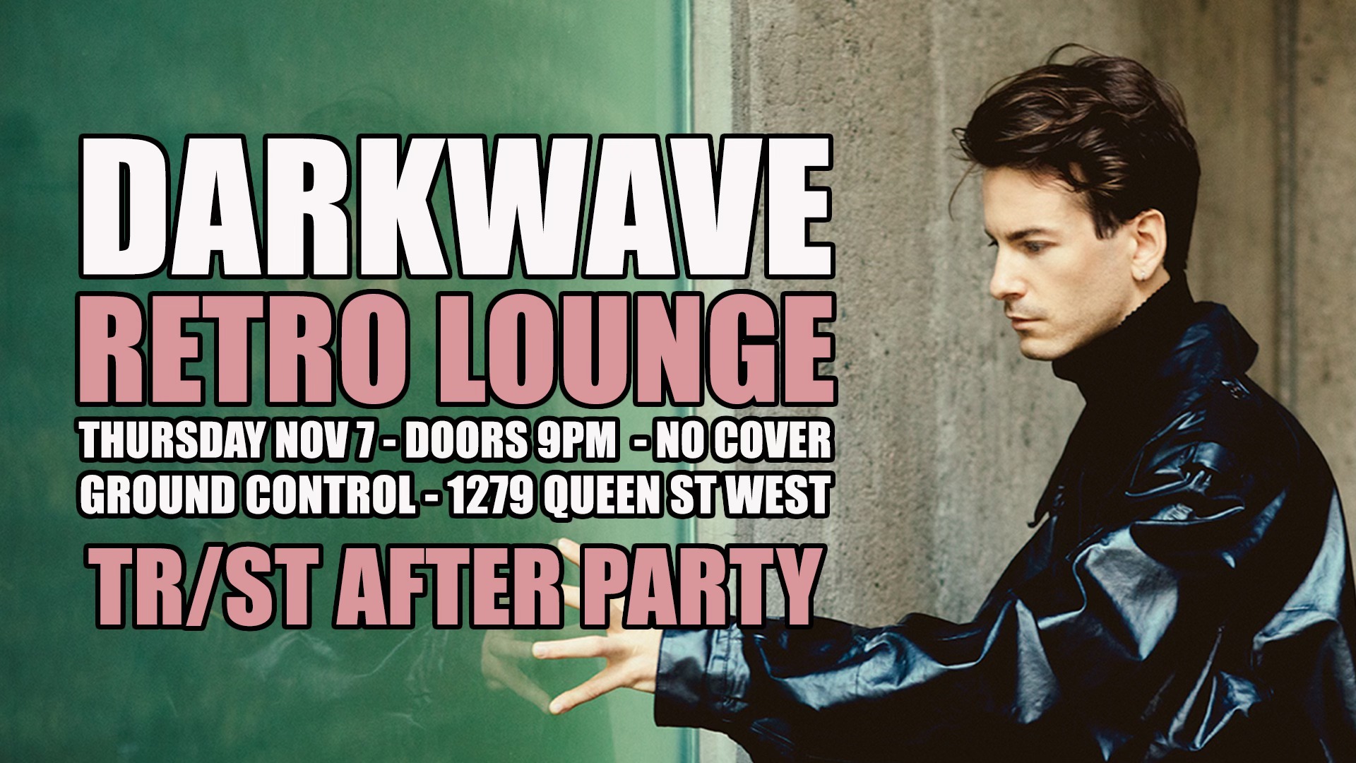 Darkwave Retro Lounge & TR/ST After Party