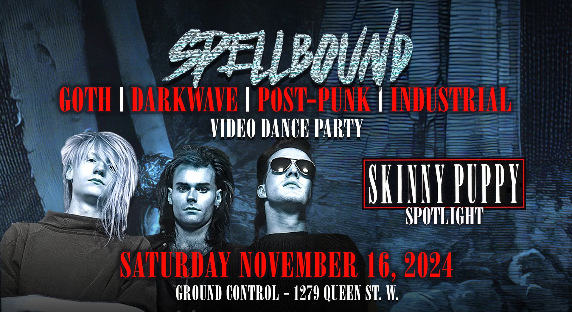 Spellbound Video Dance Party - Skinny Puppy Spotlight