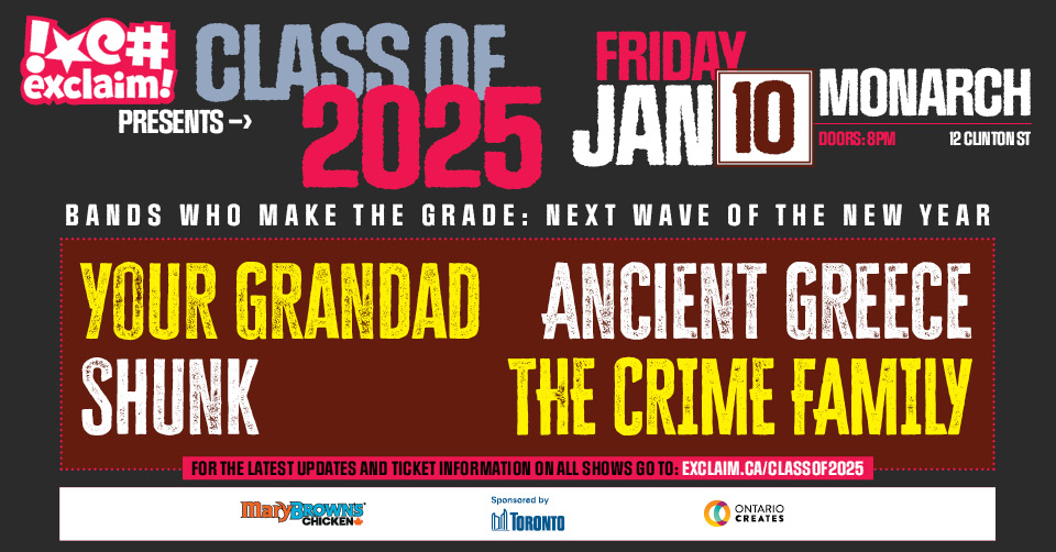 Exclaim!'s Class of 2025: Show #2