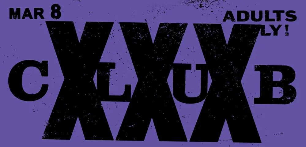 Club XXX featuring Curses, Venus in Foil & City Dance Corporation