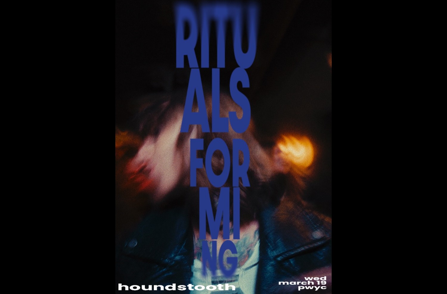 Rituals & Forming