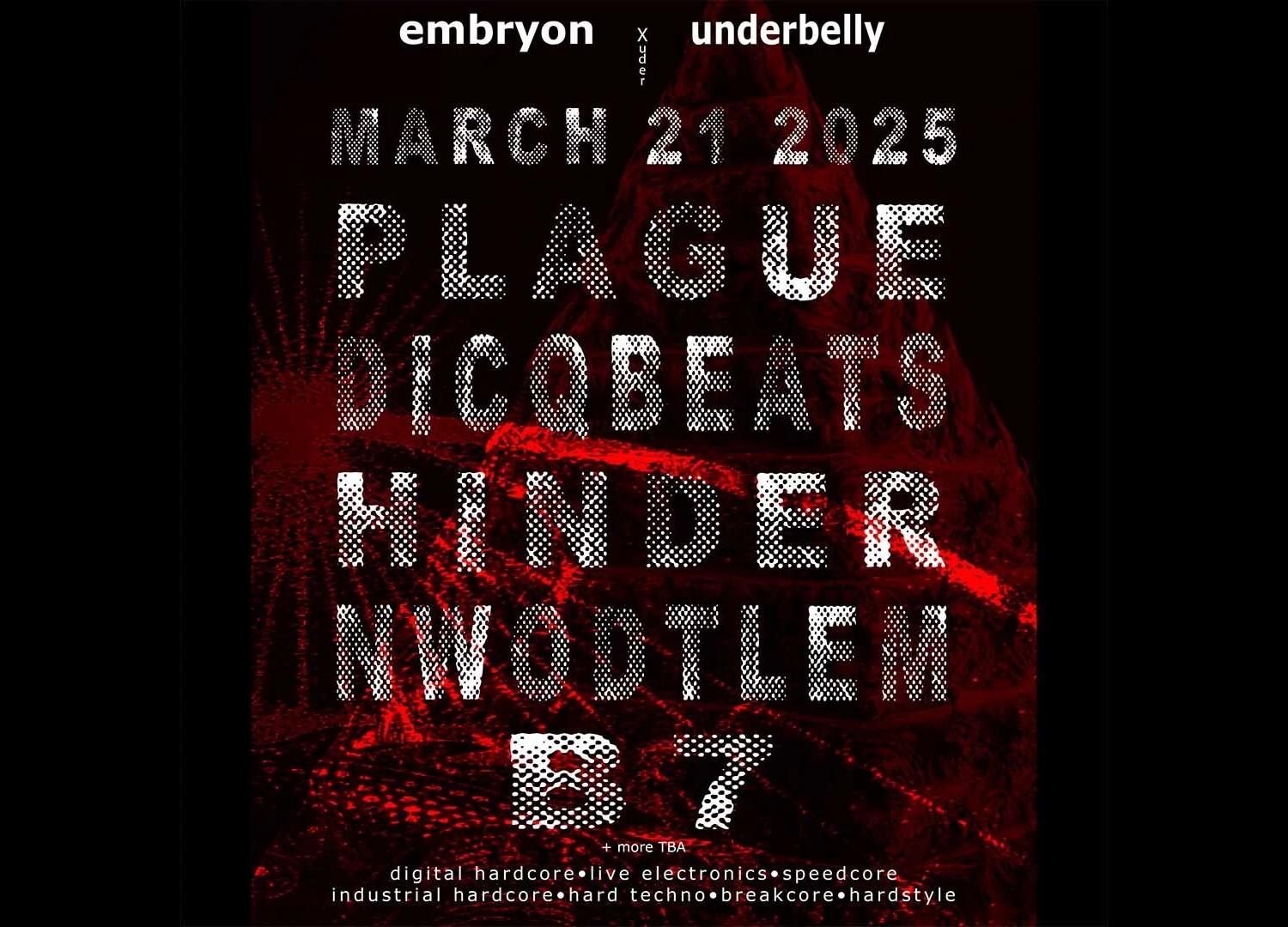 Embryon x Underbelly: Redux