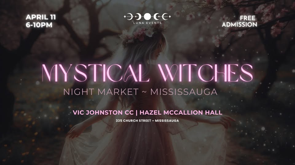 Mississauga Mystical Witches Night Market