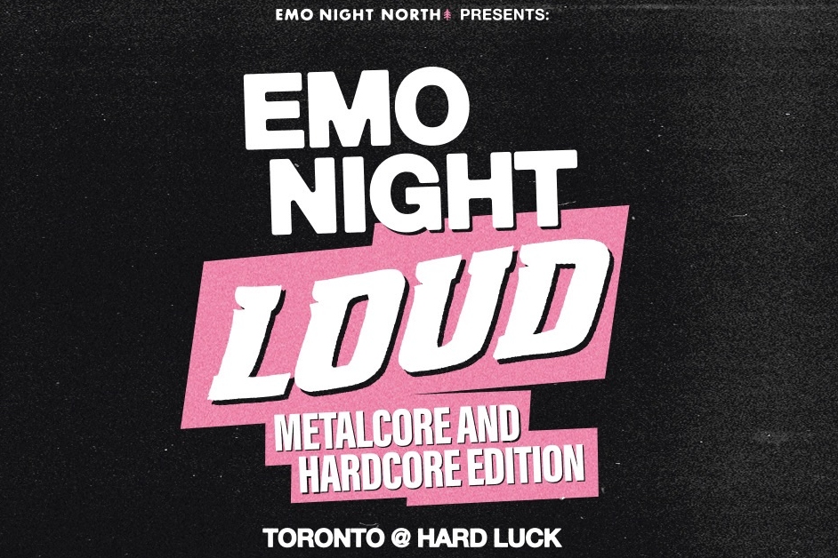 Emo Night Loud: Metalcore/Hardcore Edition