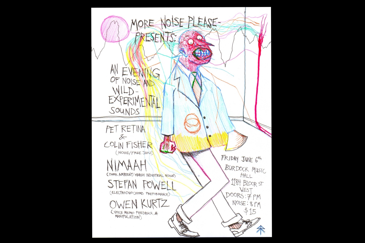 More Noise Please! Presents An Evening of Noise And Wild Experimental Sounds