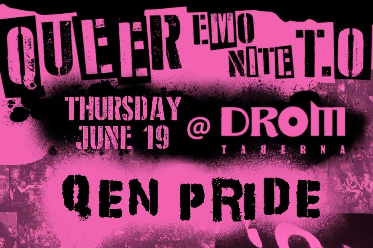 Queer Emo Nite T.O. v.13 - Pride Edition