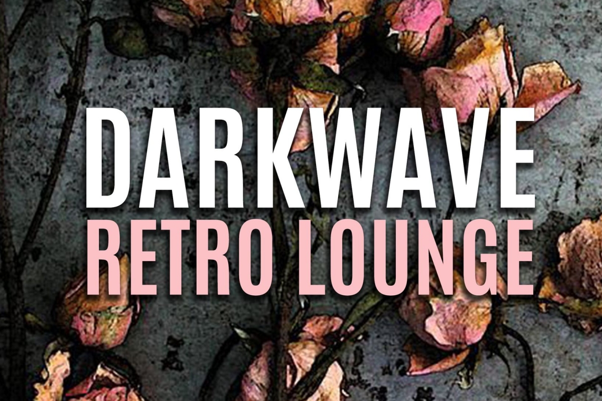 Darkwave Retro Lounge