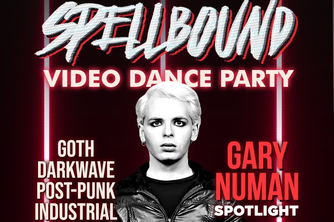 Spellbound Video Dance Party - Gary Numan Spotlight