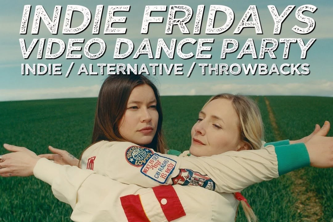 Indie Fridays Video Dance Party