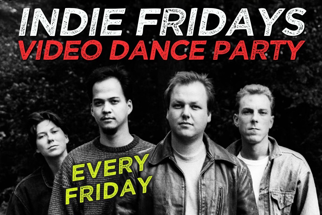 Indie Fridays Video Dance Party