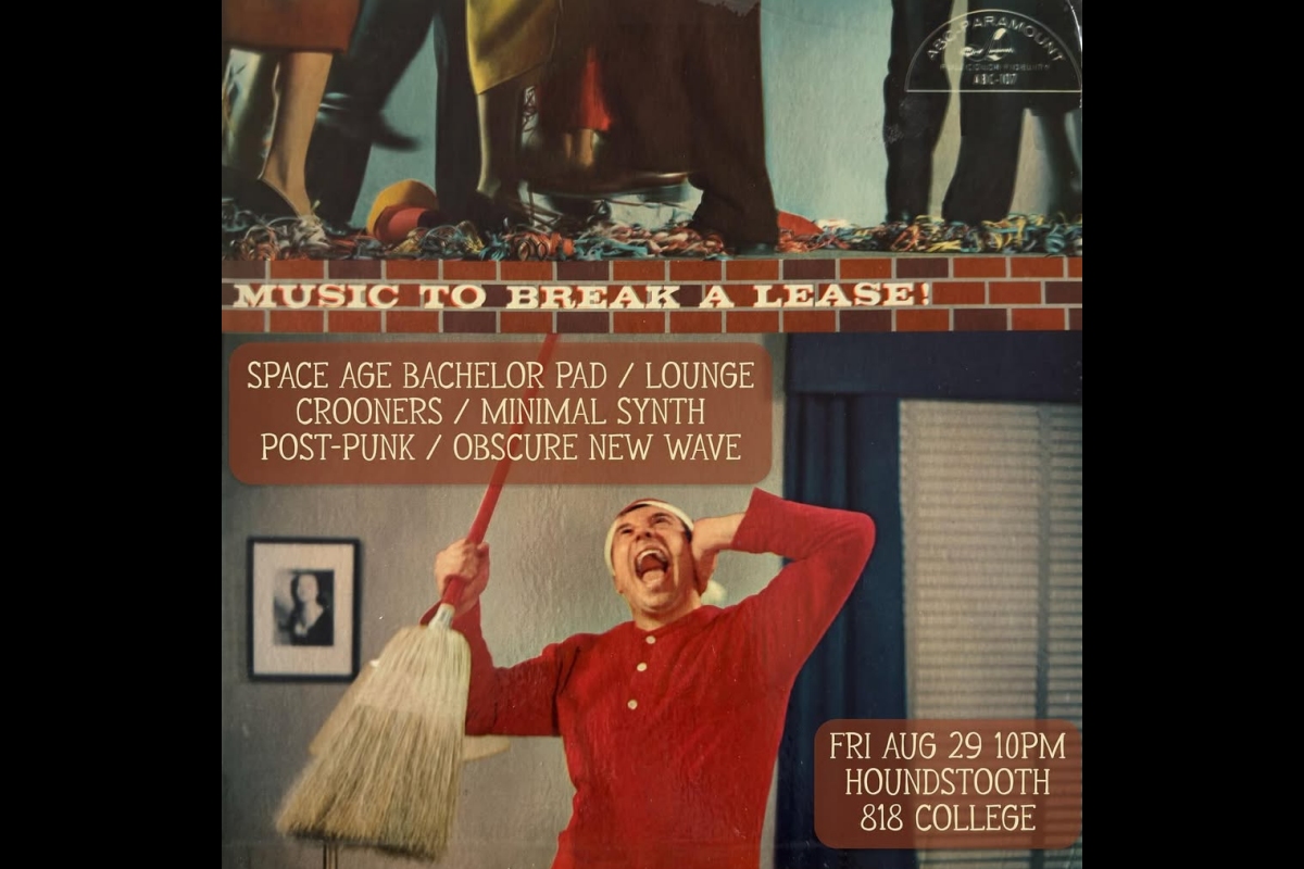 Music To Break A Lease!