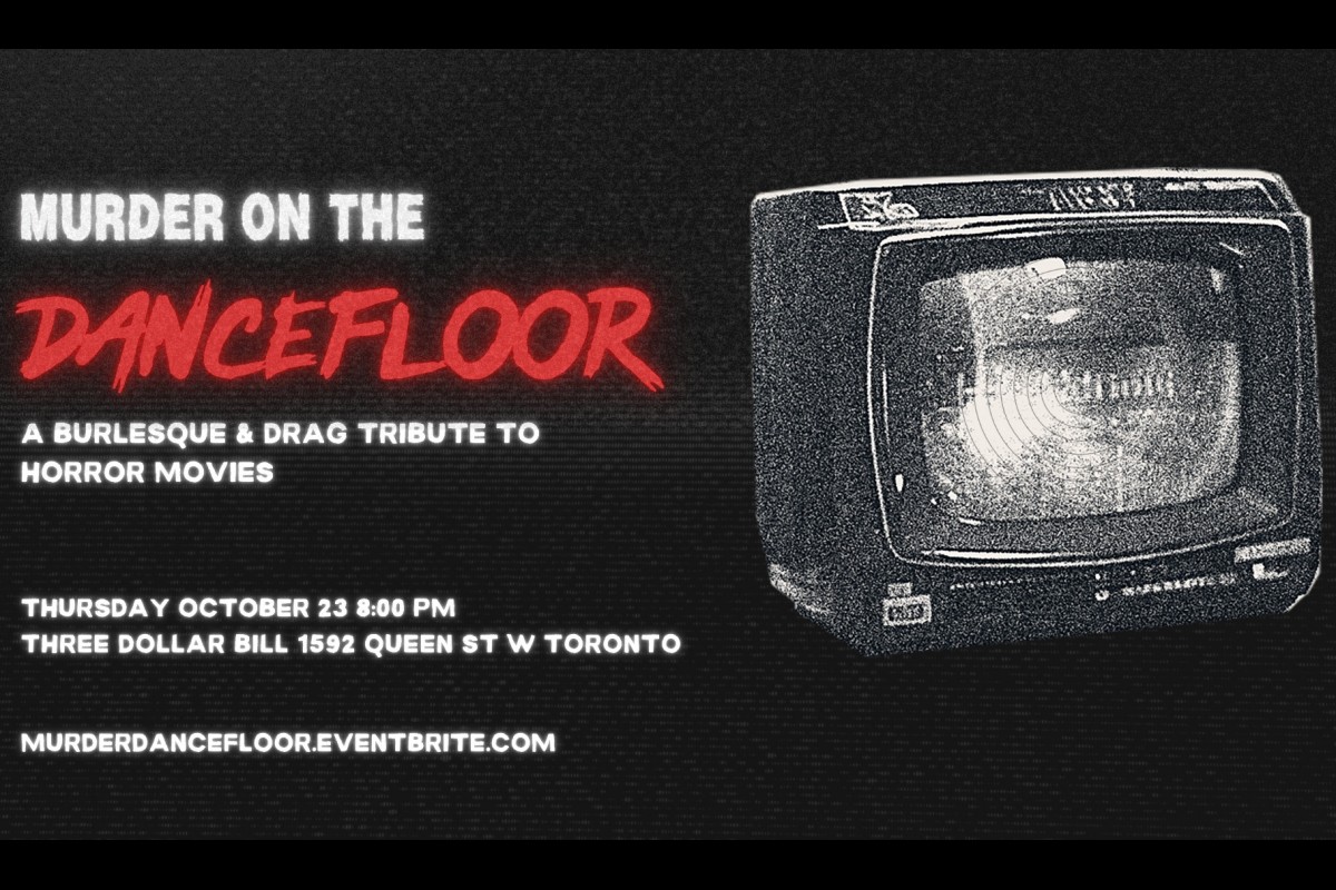 Murder On The Dancefloor - A Burlesque & Drag Tribute to Horror Movies