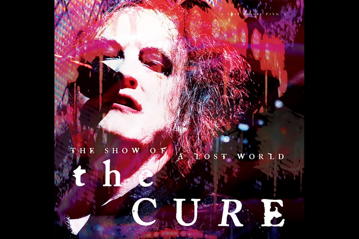 The Cure: The Show of a Lost World