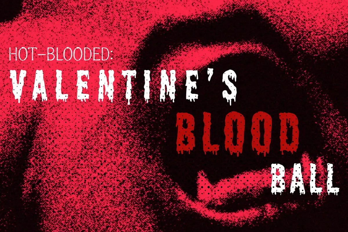 Hot Blooded: Valentine's Blood Ball