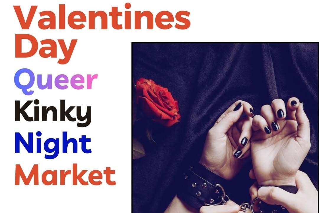 Valentines Day Queer Kinky Night Market
