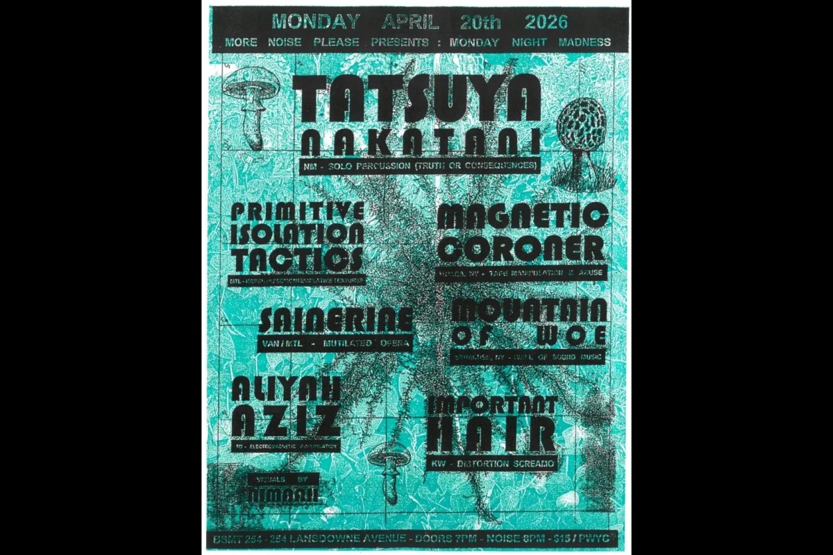 More Noise Please! Presents Monday Night Madness on 4-20