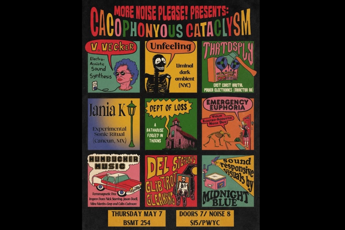 More Noise Please! Presents Cacophonyous Cataclysm