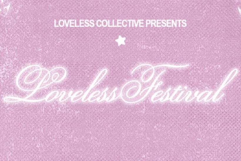 Loveless Festival 2026