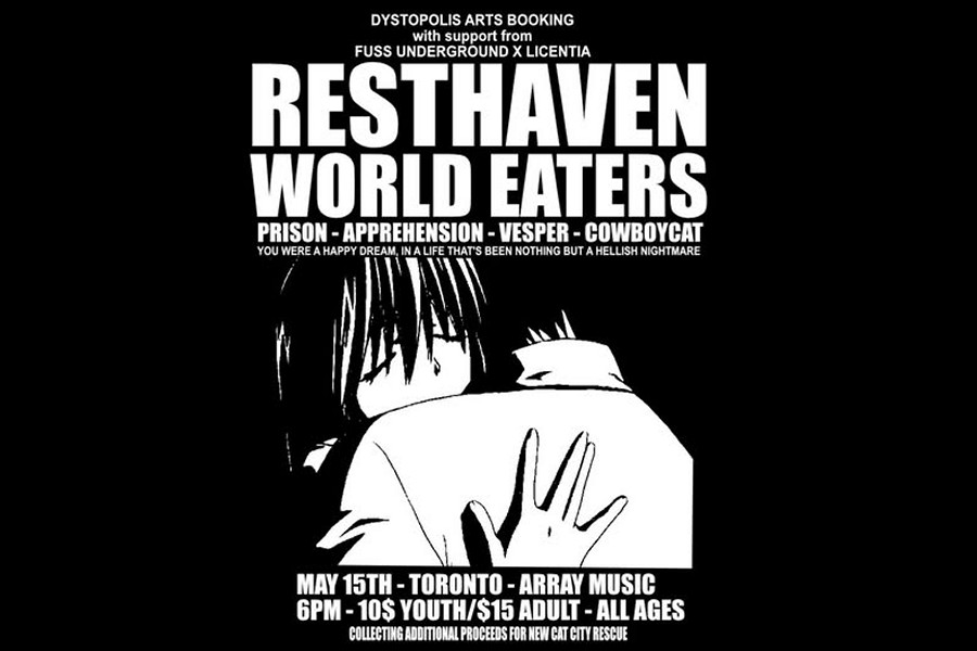 Resthaven & World Eaters with Prison, Apprehension, Vesper & Cowboycat