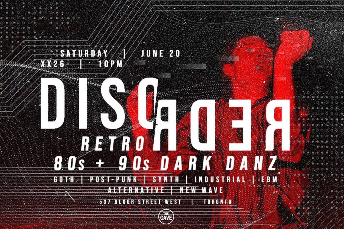 DISORDER /: Retro 80's + 90's Dark Danz