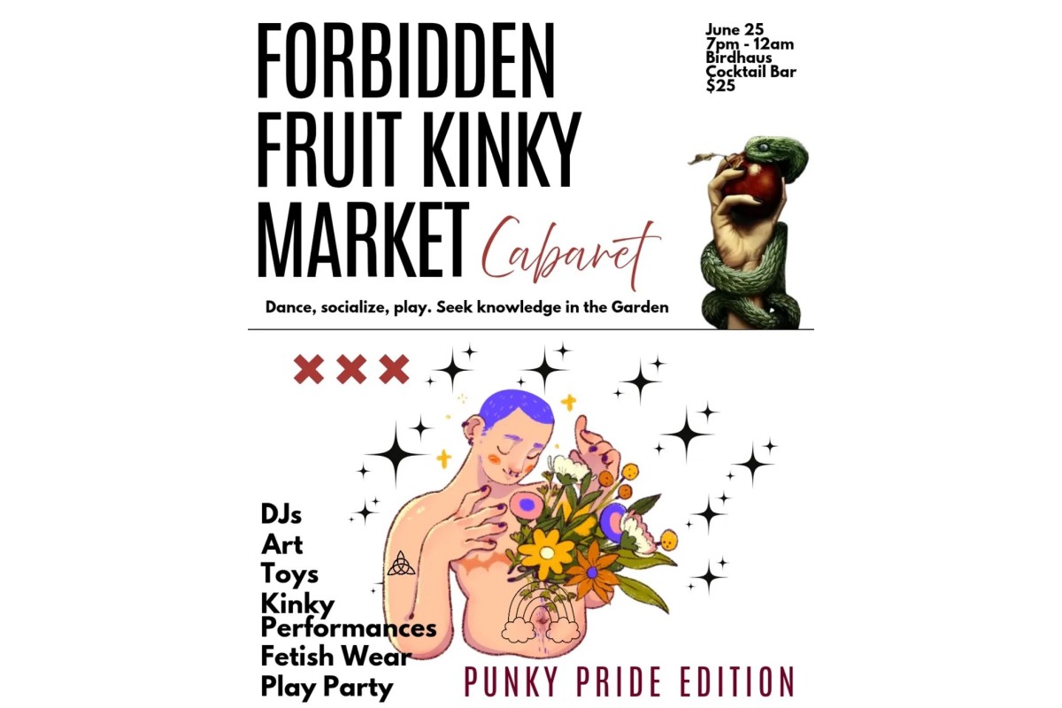 Forbidden Fruit Kinky Market Cabaret: Punky Pride Edition