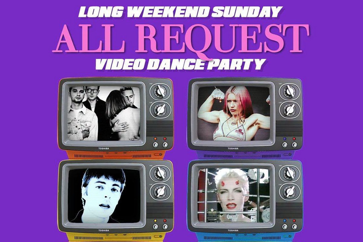 Labour Day Long Weekend All Request Video Dance Party