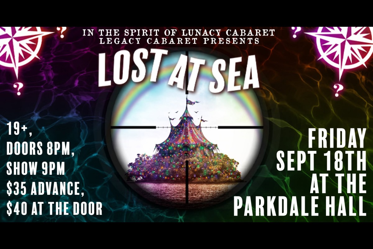 Legacy Cabaret - Lost At Sea