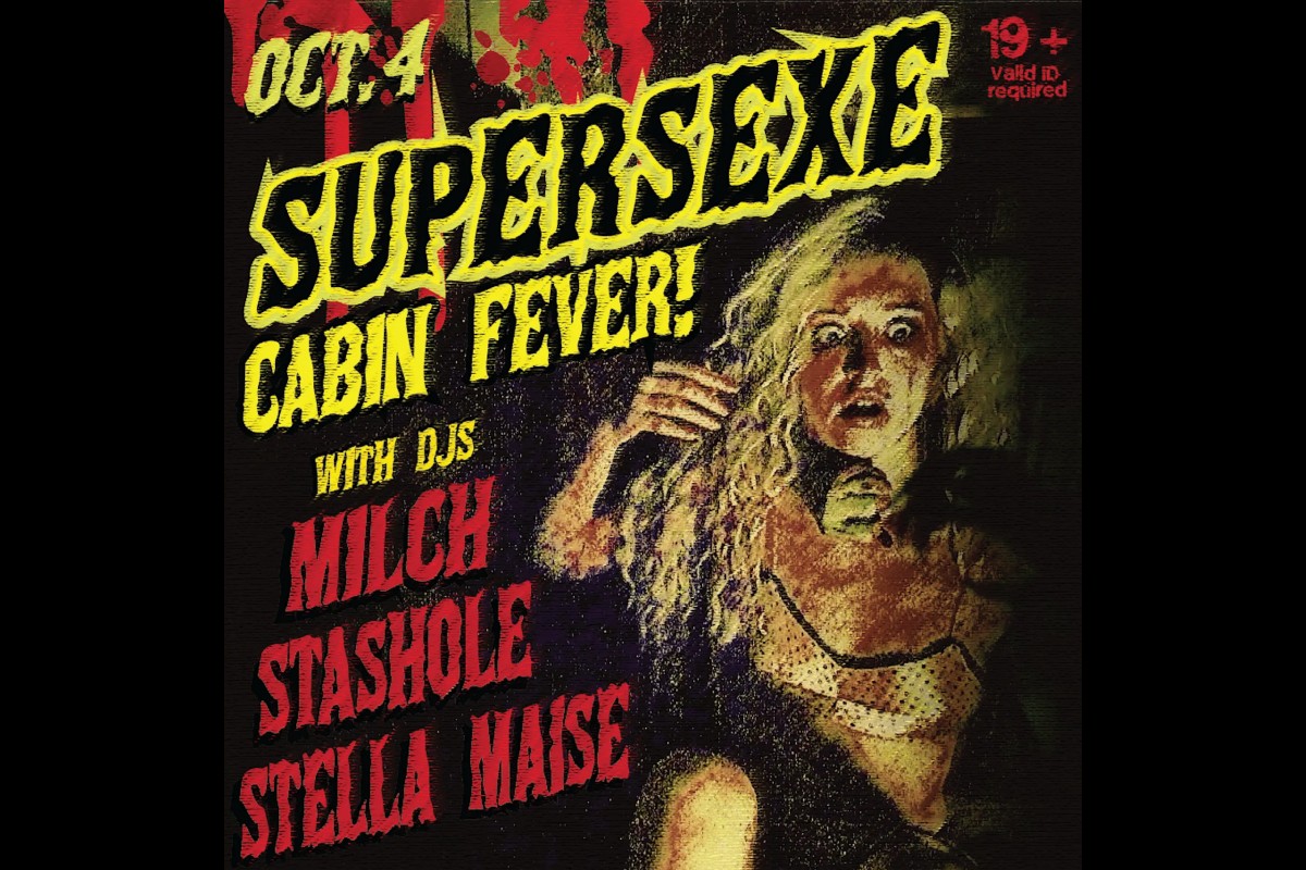 Supersexe: Cabin Fever
